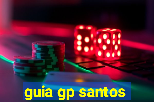 guia gp santos